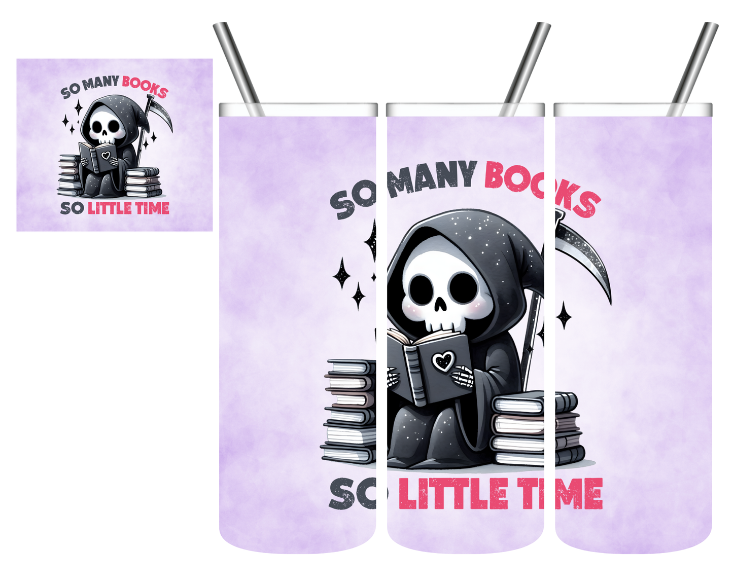 So Many Books So Little Timer Grim Reaper 20 oz Tumbler