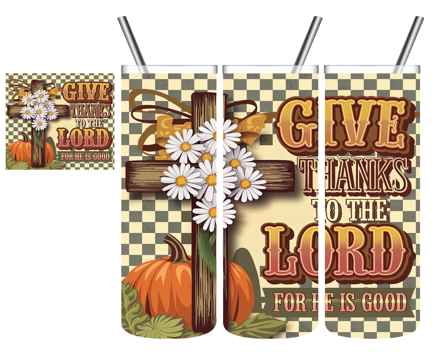 Give Thanks To The Lord Fall 20 oz Tumbler