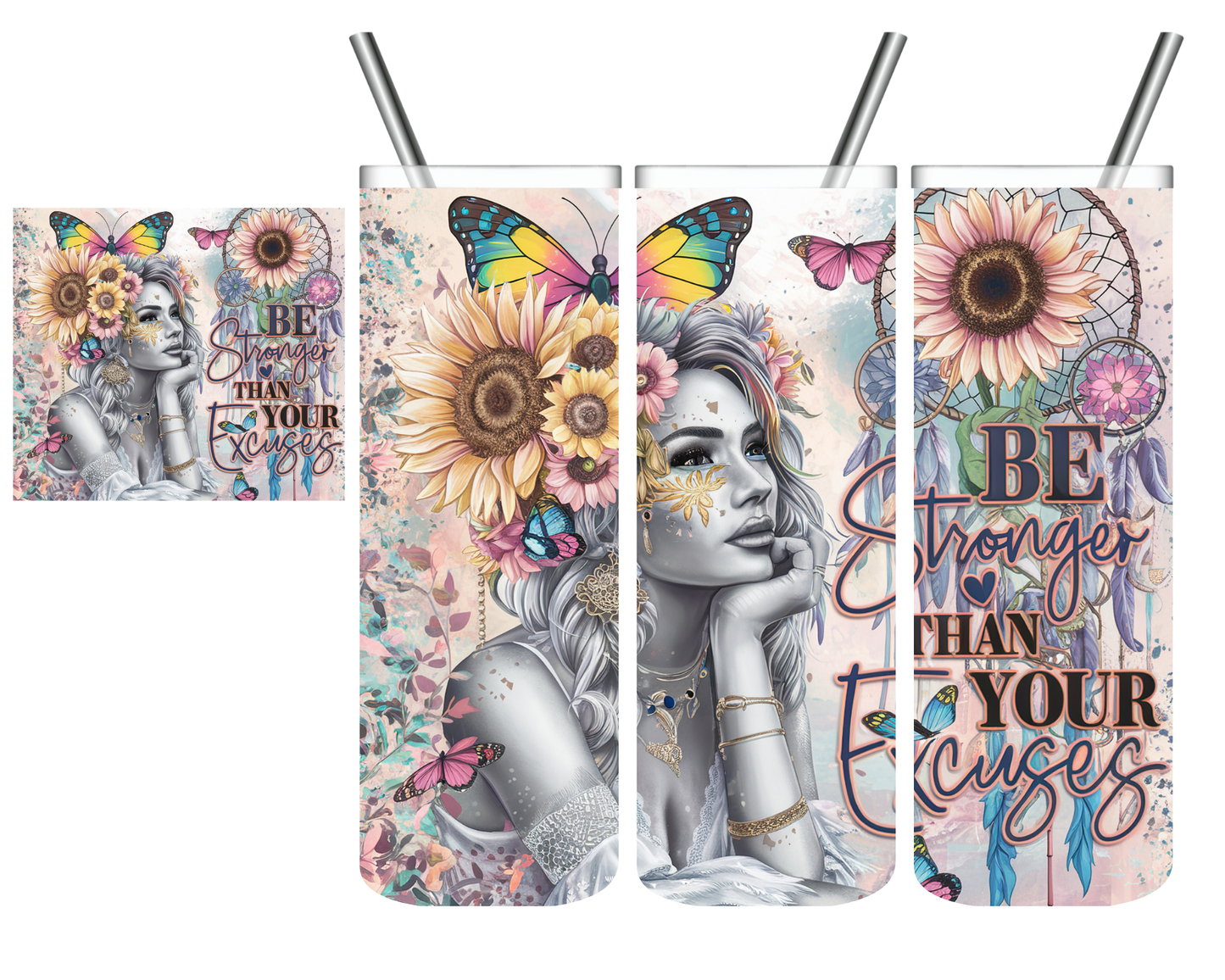 Be Stronger Than Your Excuses 20 oz Tumbler