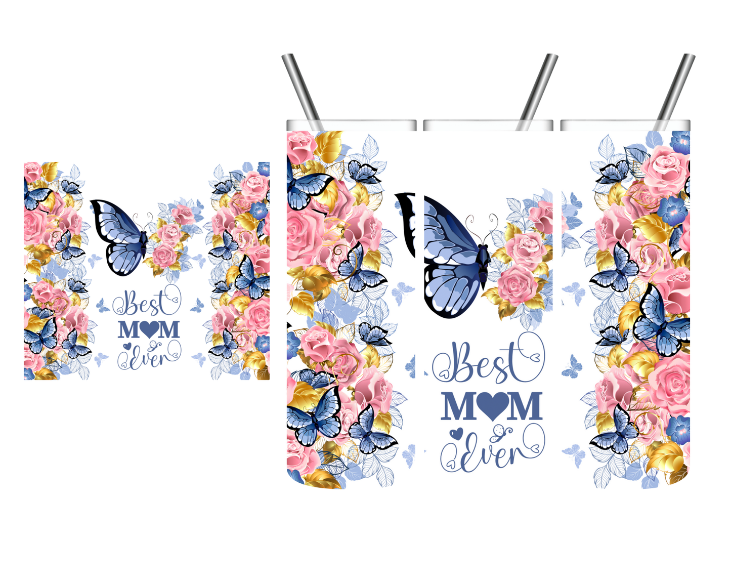 Best Mom Ever Butterfly 20 oz Tumbler