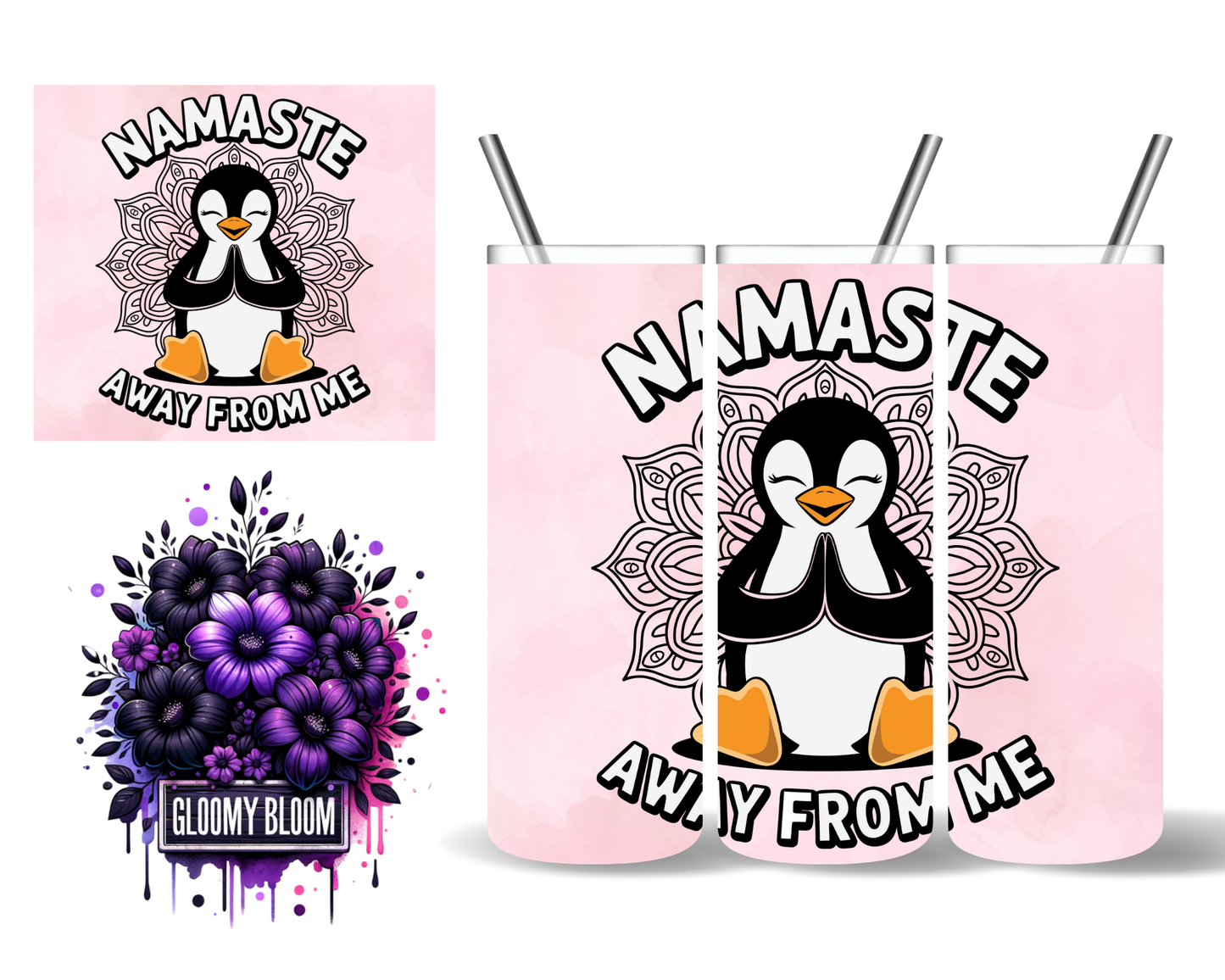Namaste Away From Me Penguin 20 oz Tumbler