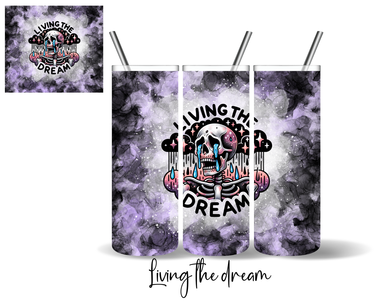 Living the Dream Tumbler