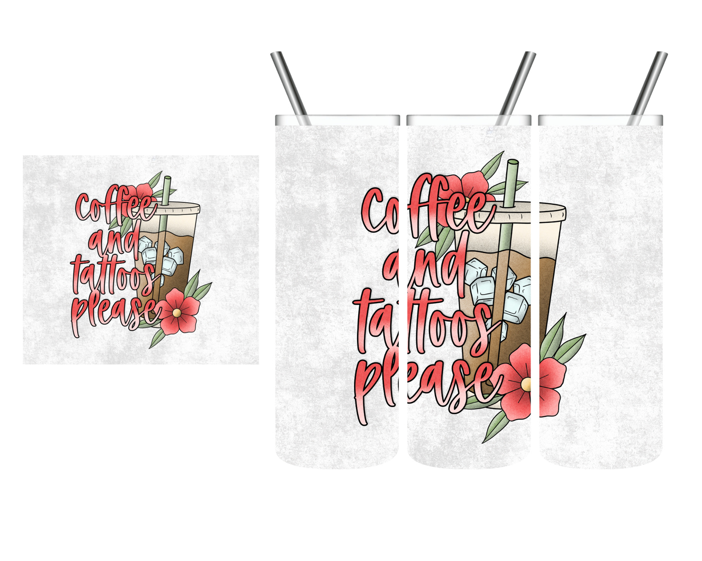 Coffee & Tattoos Please 20 oz Tumbler