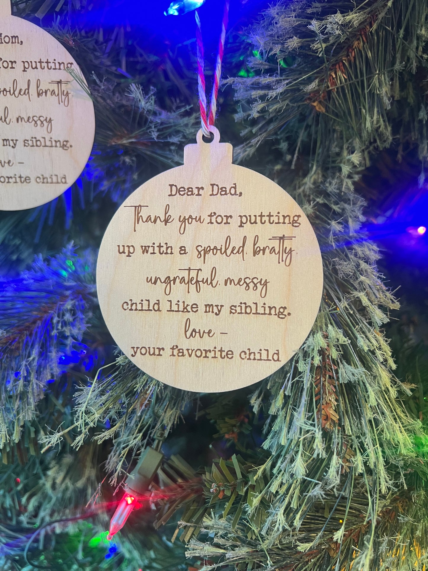 Dear Mom or Dad Funny Christmas Ornament Favorite Child Kid