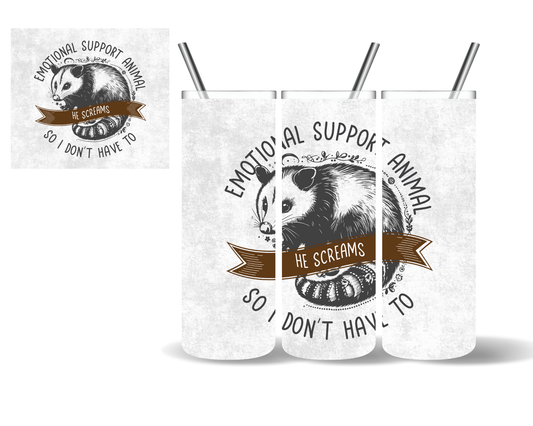 Emotional Support Animal Opossum 20 oz Tumbler