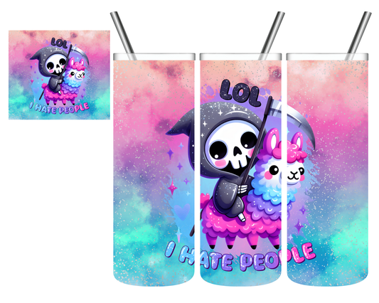 LOL I Hate People Grim Reaper 20 oz Tumbler