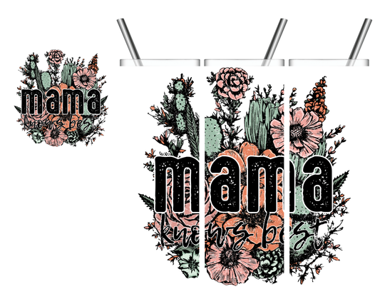Mama Knows Best Mom Cactus 20 oz Tumbler