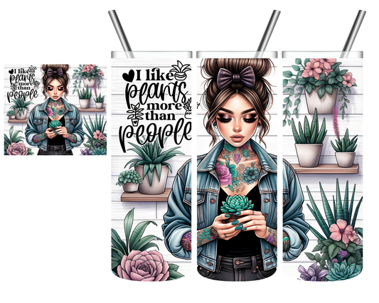 I Like Plants More Than People 20 oz Tumbler