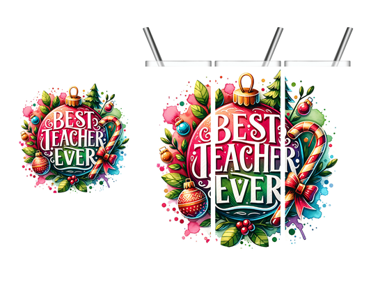 Best Teacher Ever Christmas Ornament 20 oz Tumbler