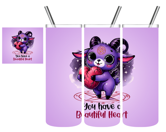 You Have a Beautiful Heart Demon 20 oz Tumbler