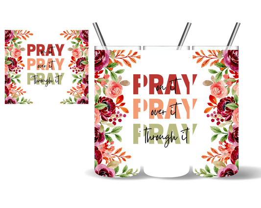 Fall Pray on It Faith Christian 20 oz Tumbler