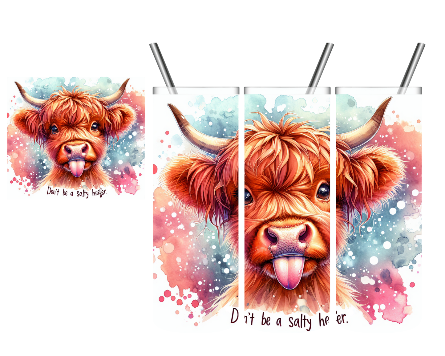 Don't Be a Salty Heifer Highland Cow 20 oz Tumbler