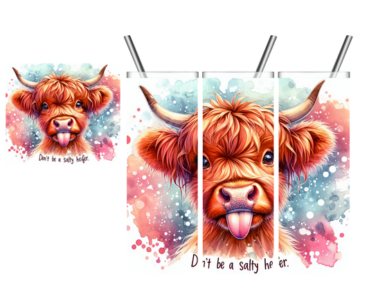 Don't Be a Salty Heifer Highland Cow 20 oz Tumbler