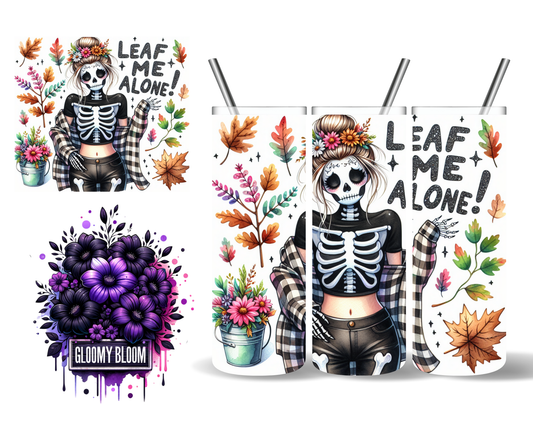 Leaf Me Alone Fall Skeleton 20 oz Tumbler