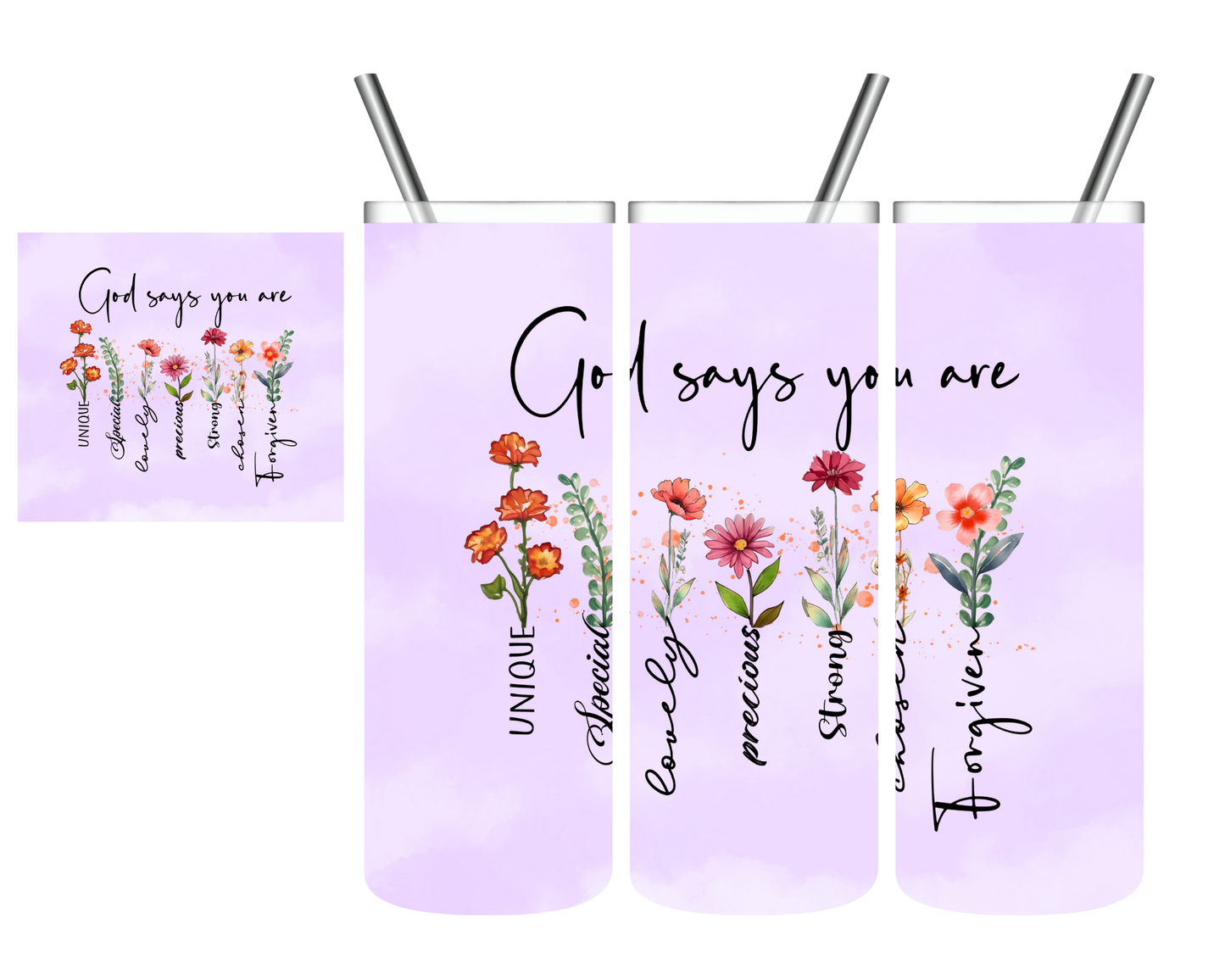 God Says I Am Flowers 20 oz Tumbler