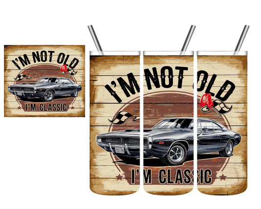 I'm Not Old I'm Classic Car 20 oz Tumbler