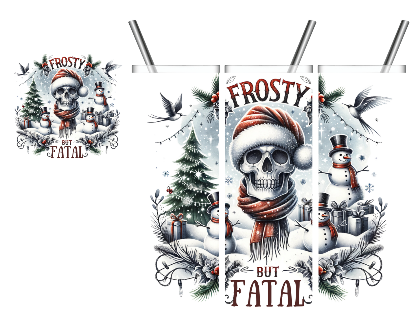 Frosty But Fatal Christmas Skeleton 20 oz Tumbler