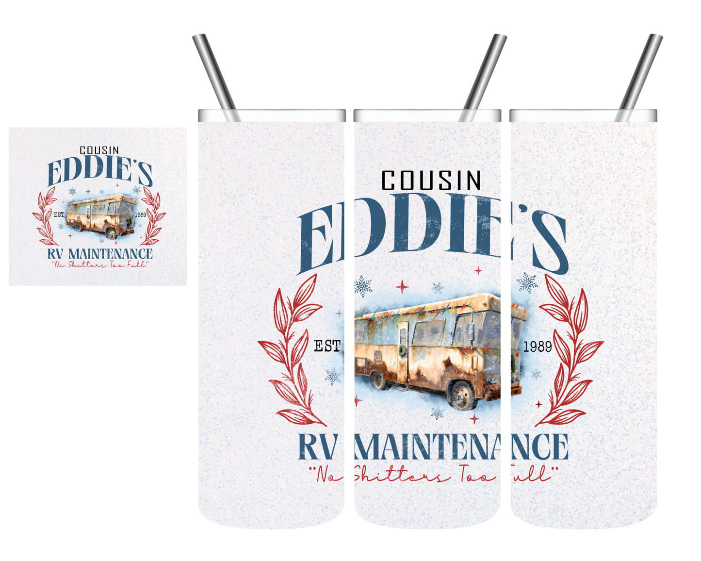 Cousin Eddie's RV Maintenace Christmas  20 oz Tumbler