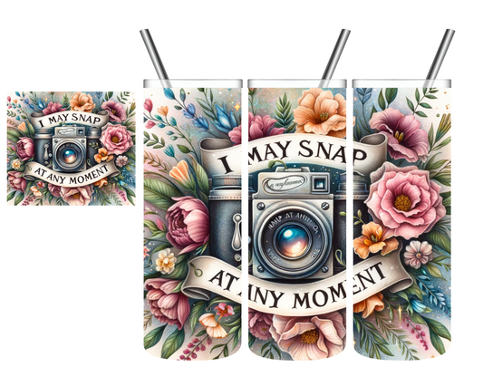 Vintage Camera I May Snap At Any Moment 20 oz Tumbler