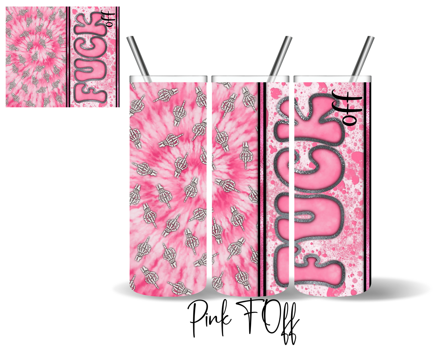 Pink F Off Tumbler