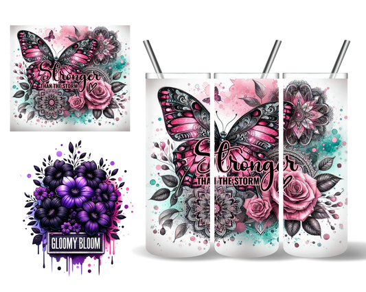 Stronger Than The Storm Butterfly 20 oz Tumbler