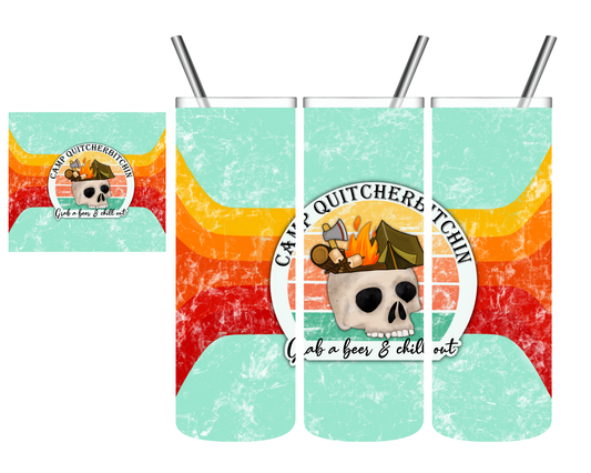 Camp Quitcherbitchen Skull 20 oz Tumbler