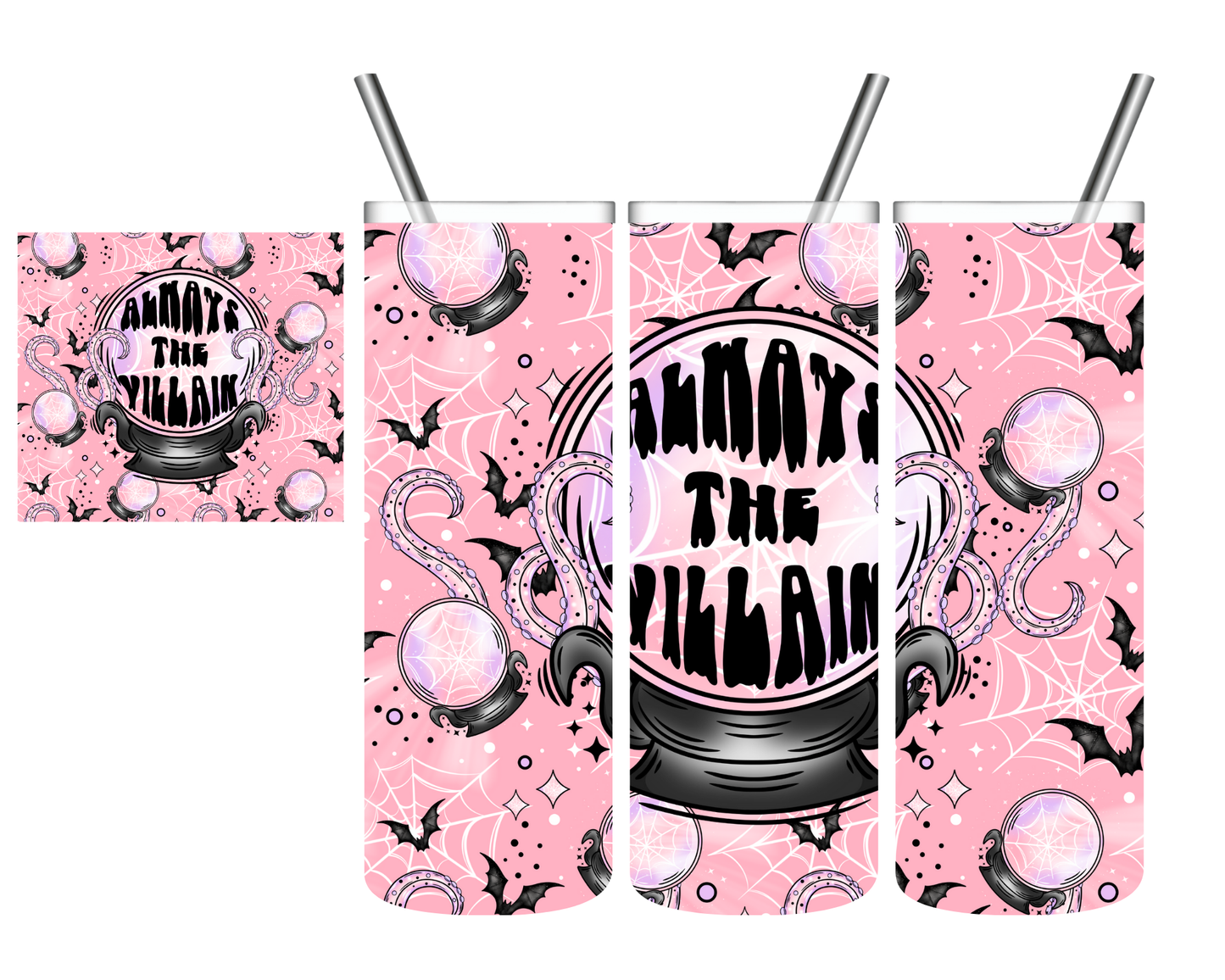 Always the Villain 20 oz Tumbler
