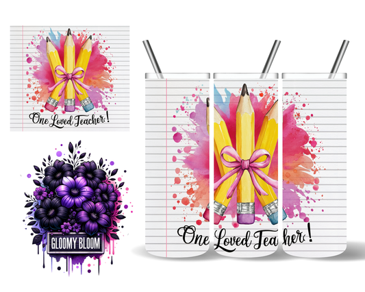 One Loved Teacher Pencil 20 oz Tumbler