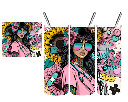 I Will Stab You Nurse 20 oz Tumbler