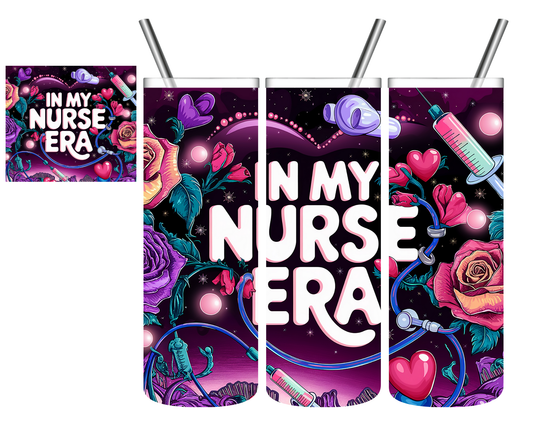 In My Nurse Era 20 oz Tumbler