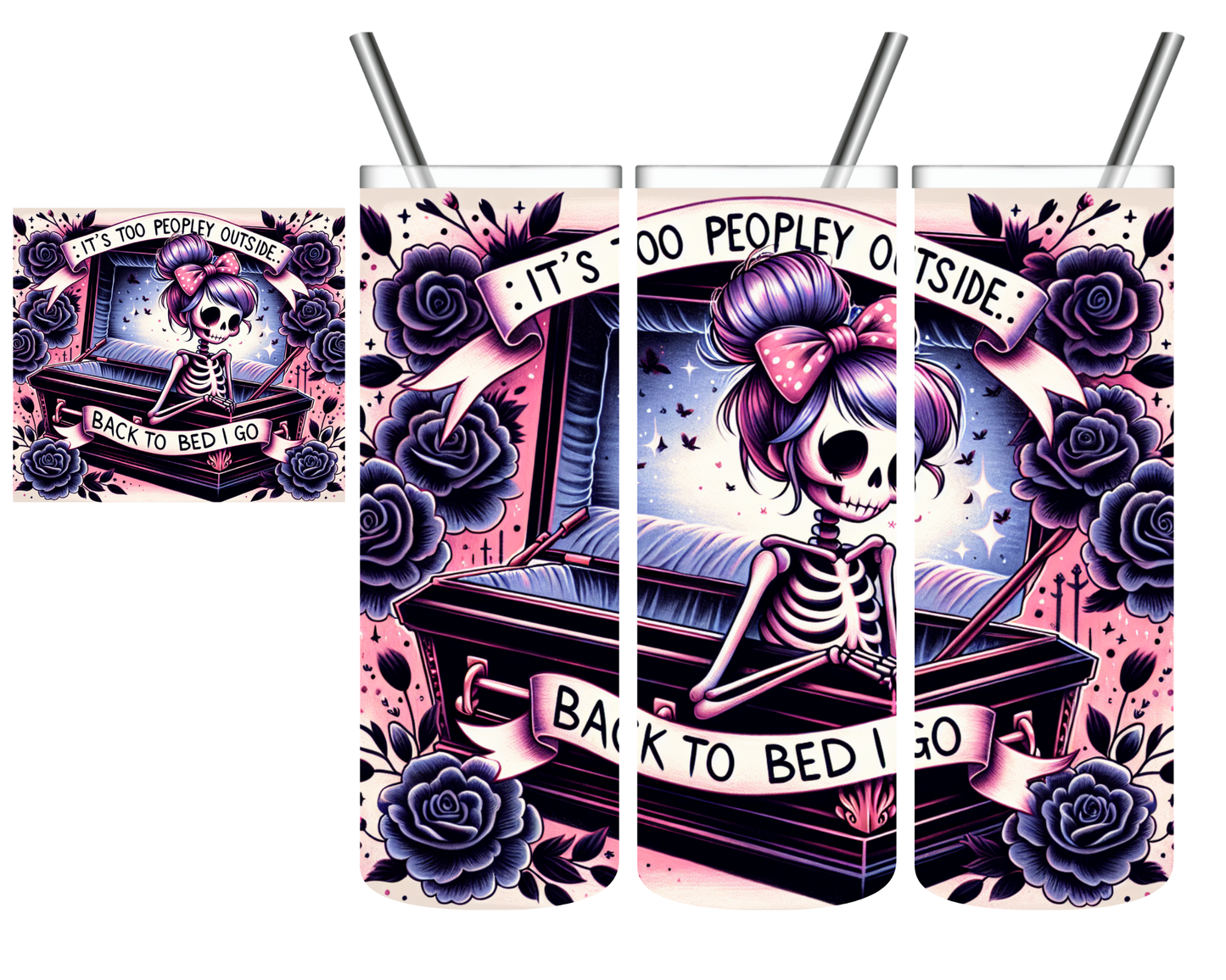 It's Too Peopley Outside Skeleton 20 oz Tumbler
