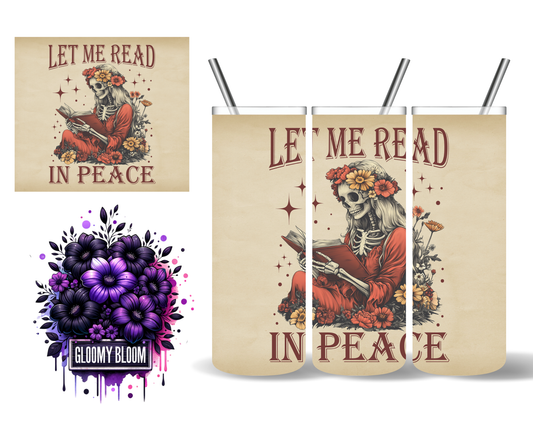 Let Me Read In Peach Vintage Skeleton Book 20 oz Tumbler