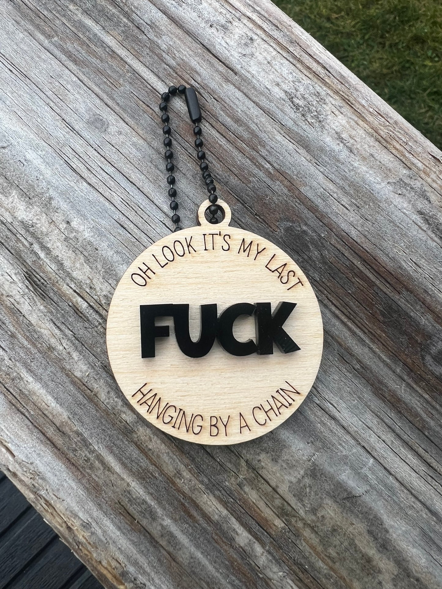 Last Fuck Hanging By a Chain Keychain