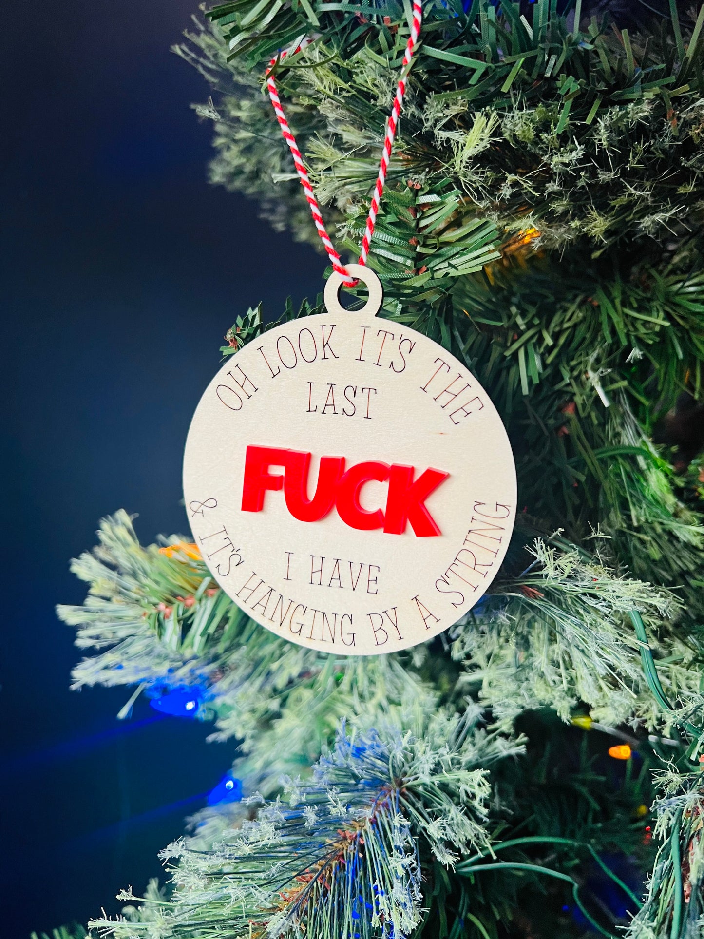 Last Fuck Christmas Ornament